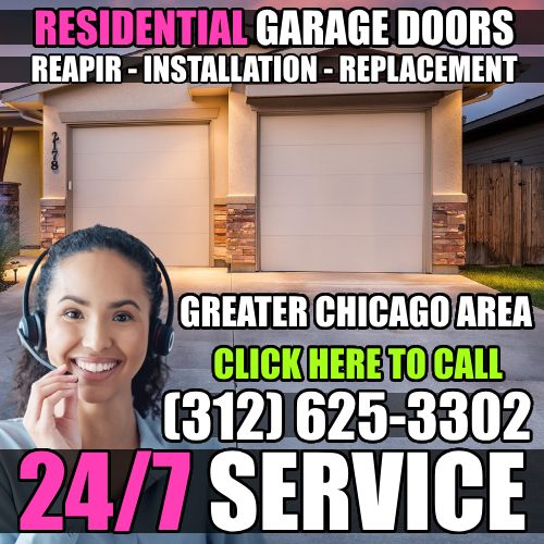 Click here to call 312-625-3302 for residential garage door repair in Chicago IL